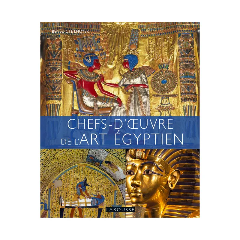 Chefs-d'uvre de l'art gyptien - French Ed.
