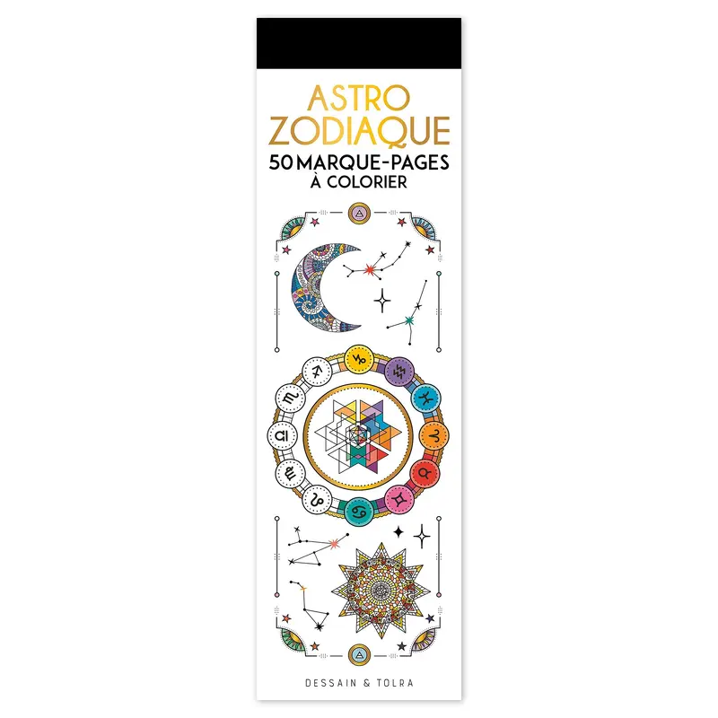50 marque-pages  colorier : Astro Zodiaque - French Ed.