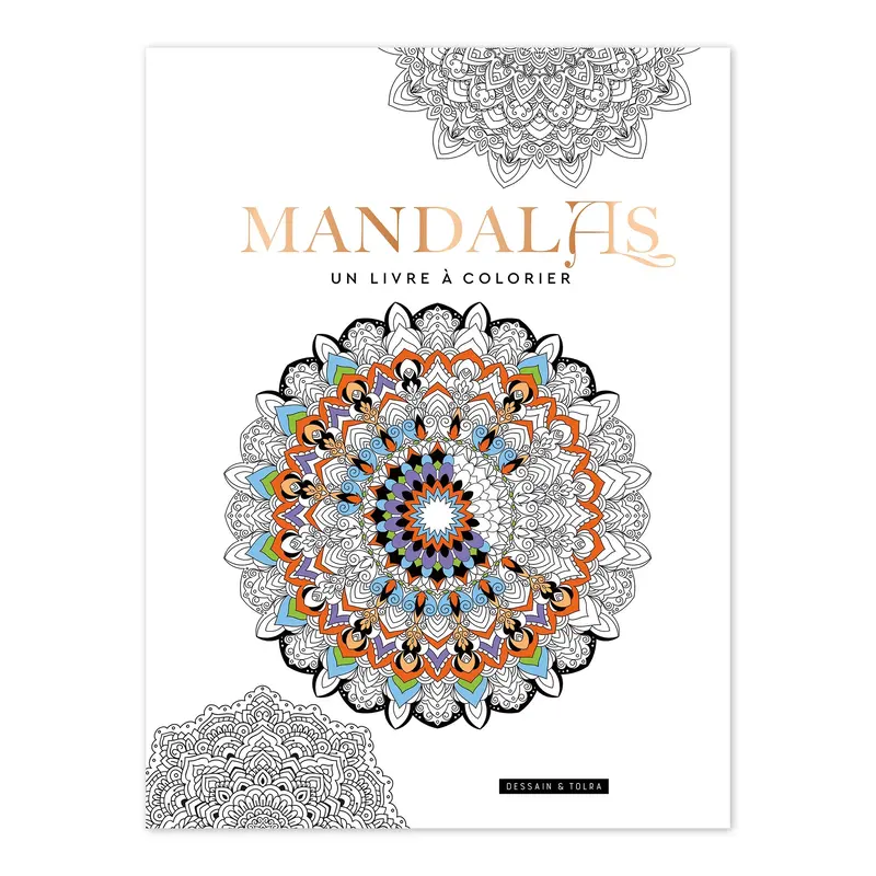 Mandalas : un livre  colorier - French Ed.