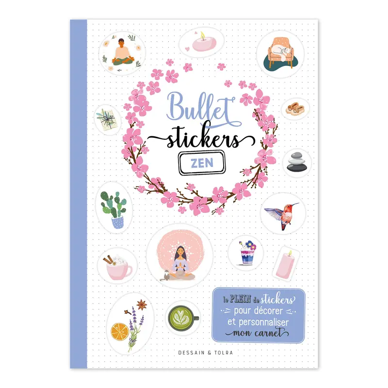 Bullet stickers : Zen - French Ed.