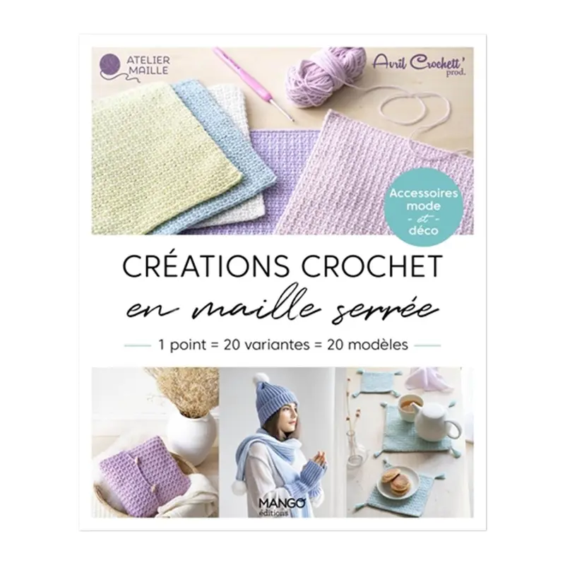 Crations crochet en maille serre - French Ed.