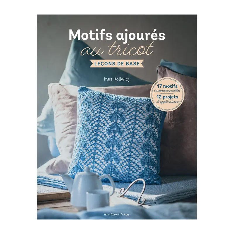 Motifs ajours au tricot : Leons de base - French Ed.