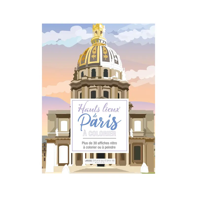 Affiches  colorier : Hauts-lieux de Paris - French Ed.