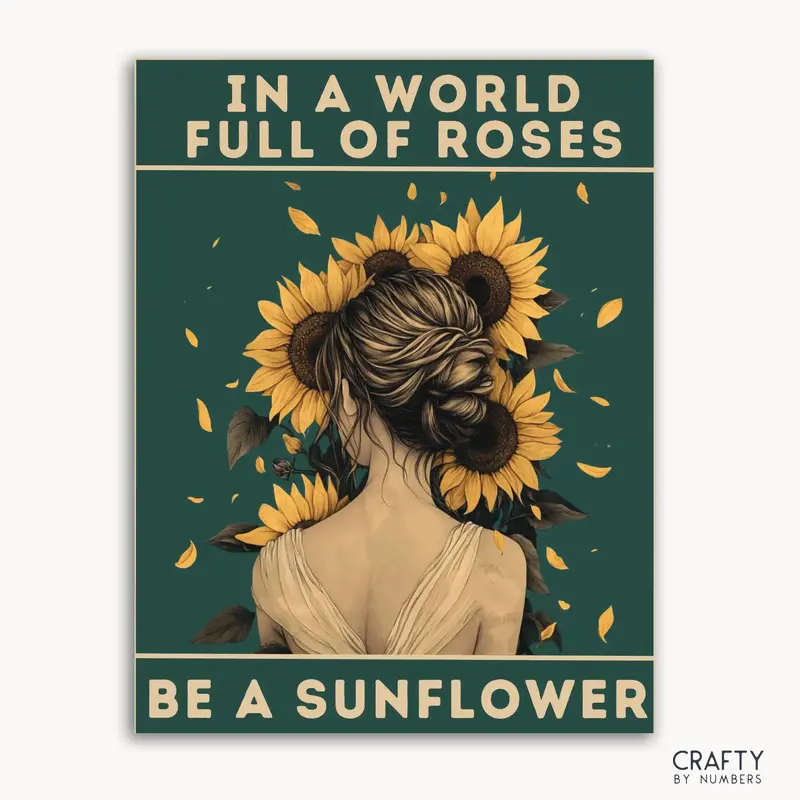 Be A Sunflower