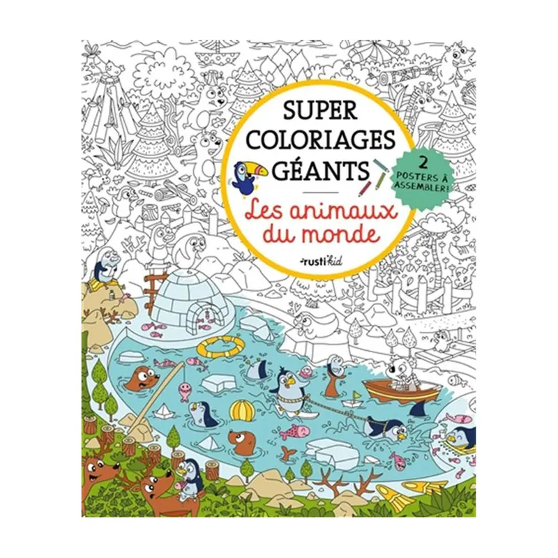Super coloriages gants : Les animaux du monde - French Ed.