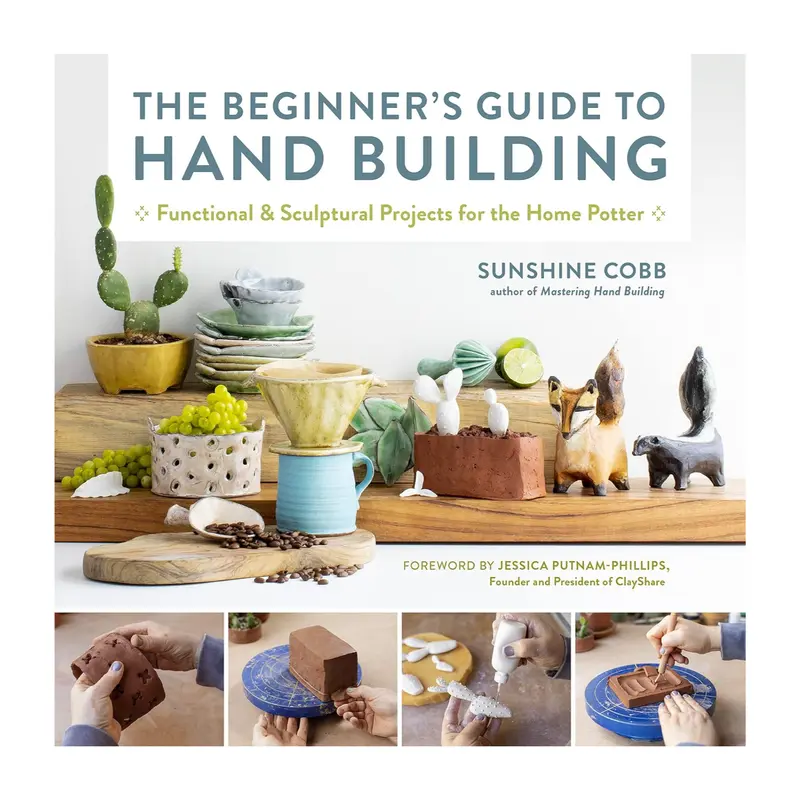 THE BIGINNER'S GUIDE TO HAND BUILDING
