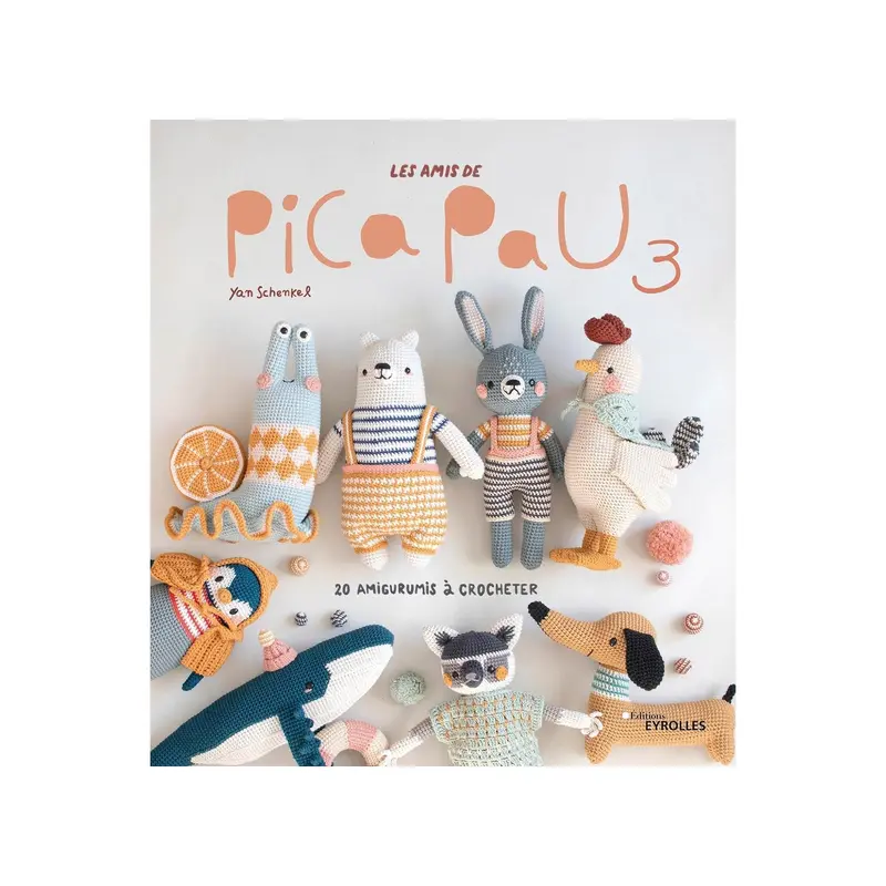 Les amis de Pica Pau 3 : 20 amigurumis  crocheter - French Ed.