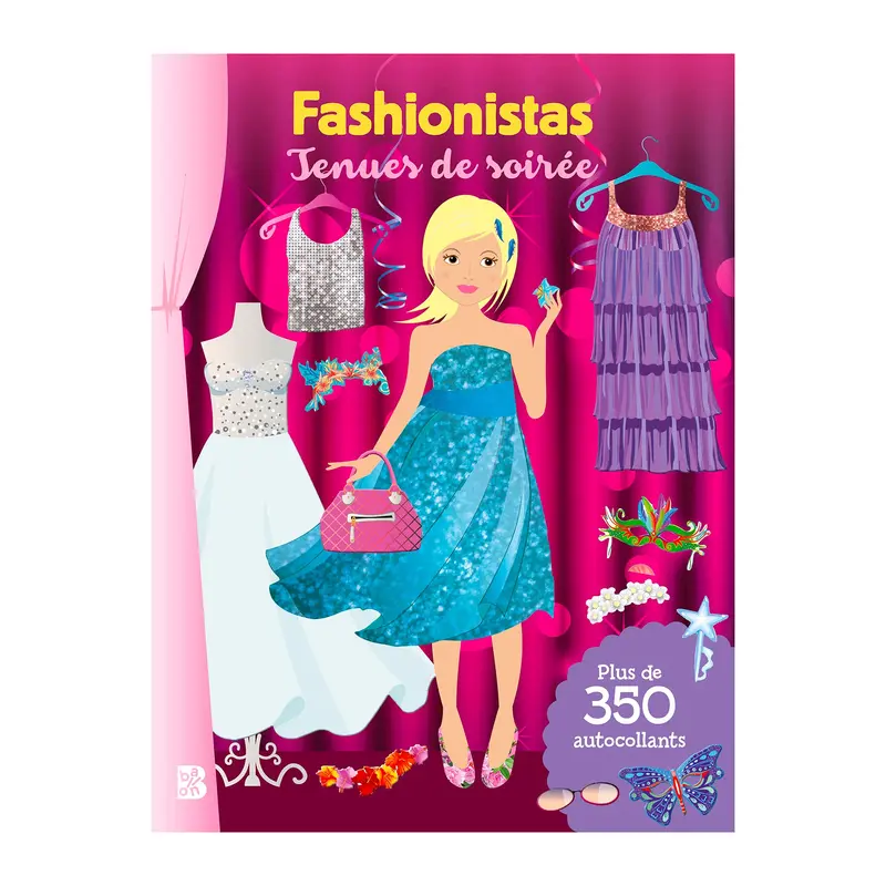 Fashionistas : Tenues de soire - French Ed.