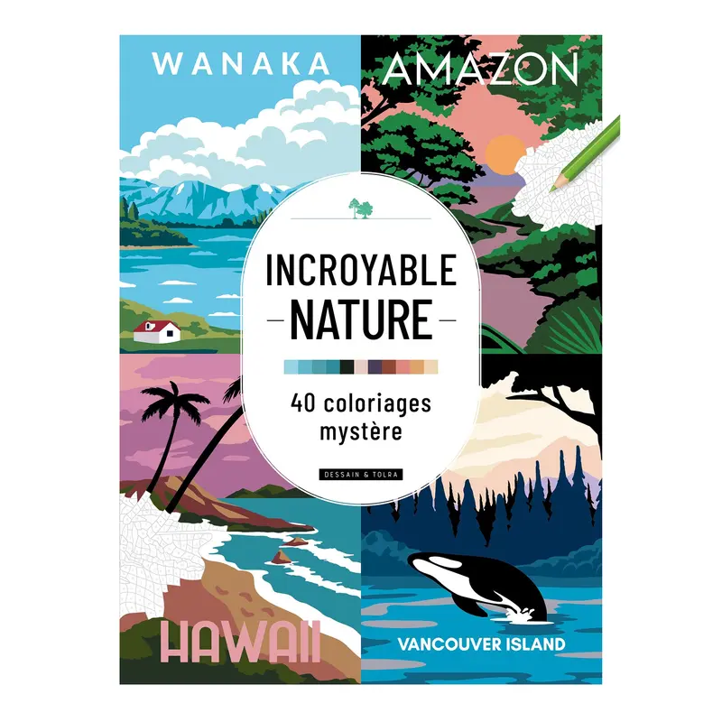 Incroyable nature : 40 coloriages mystre - French