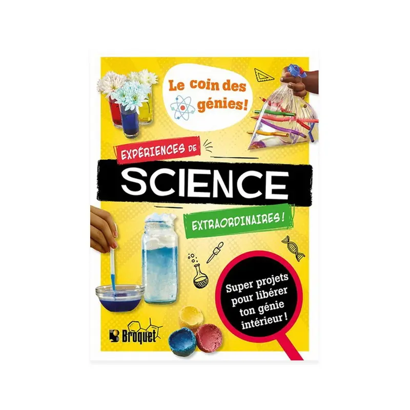 Expriences de science extraordinaires! - French Ed.