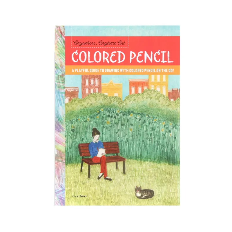 Anywhere Anytime Art: Colored Pencil  English book