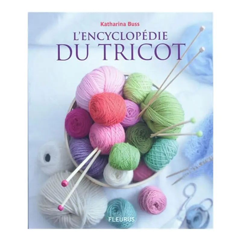 L'encyclopdie du tricot - French Ed.