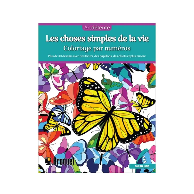 Les choses simples de la vie - Coloriage par numros - French Ed.