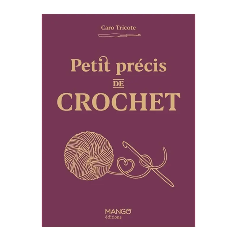 Petit prcis de crochet - French Ed.