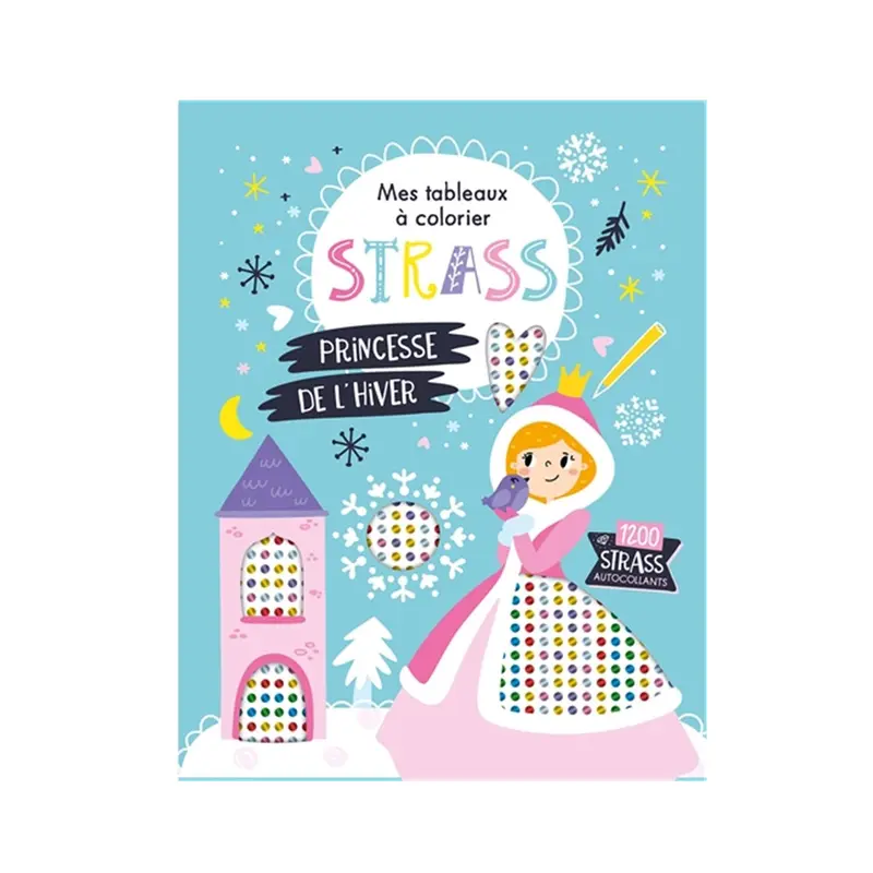 Princesse de l'hiver - Mes tableaux  colorier strass - French Ed.