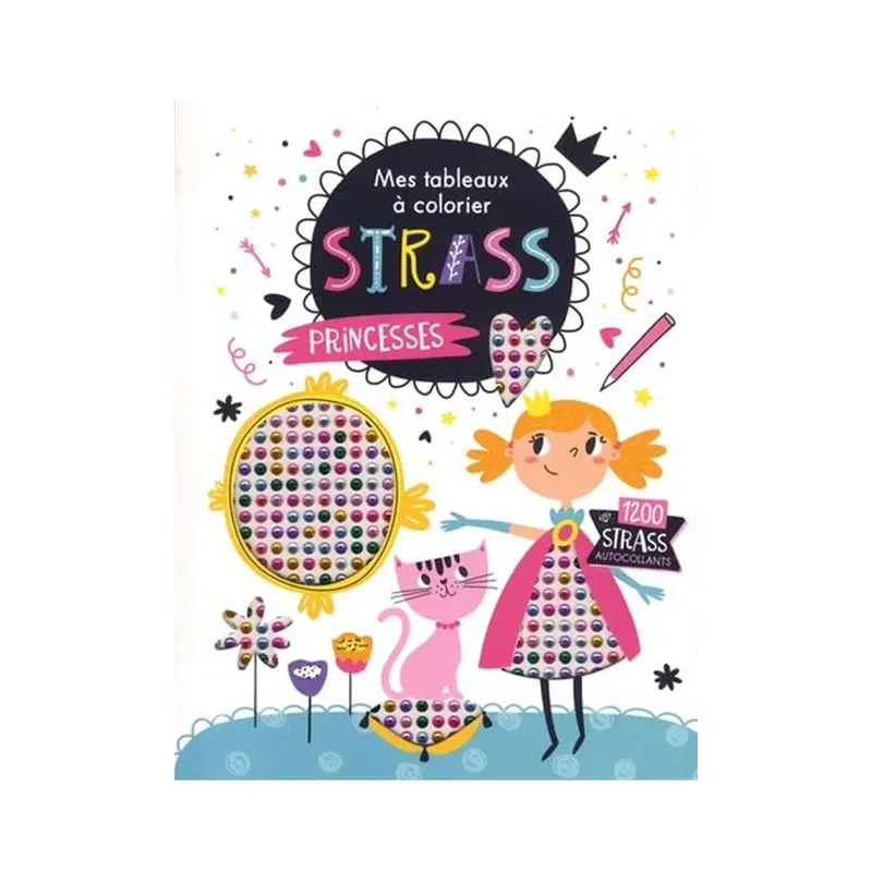 Princesses - Mes tableaux  colorier strass - French Ed.
