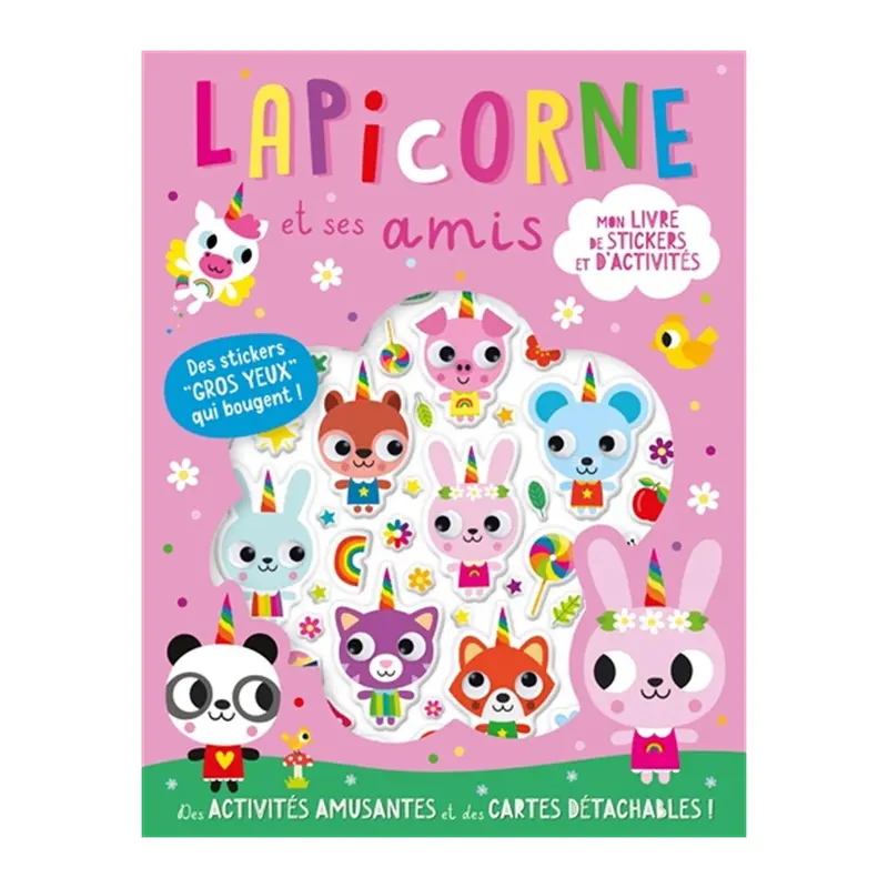 Mon livre de stickers et d'activits : Lapicorne et ses amis - French Ed.