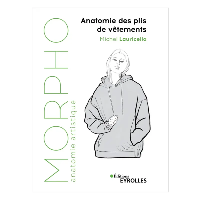 Morpho : Anatomie des plis de vtements - French Ed.