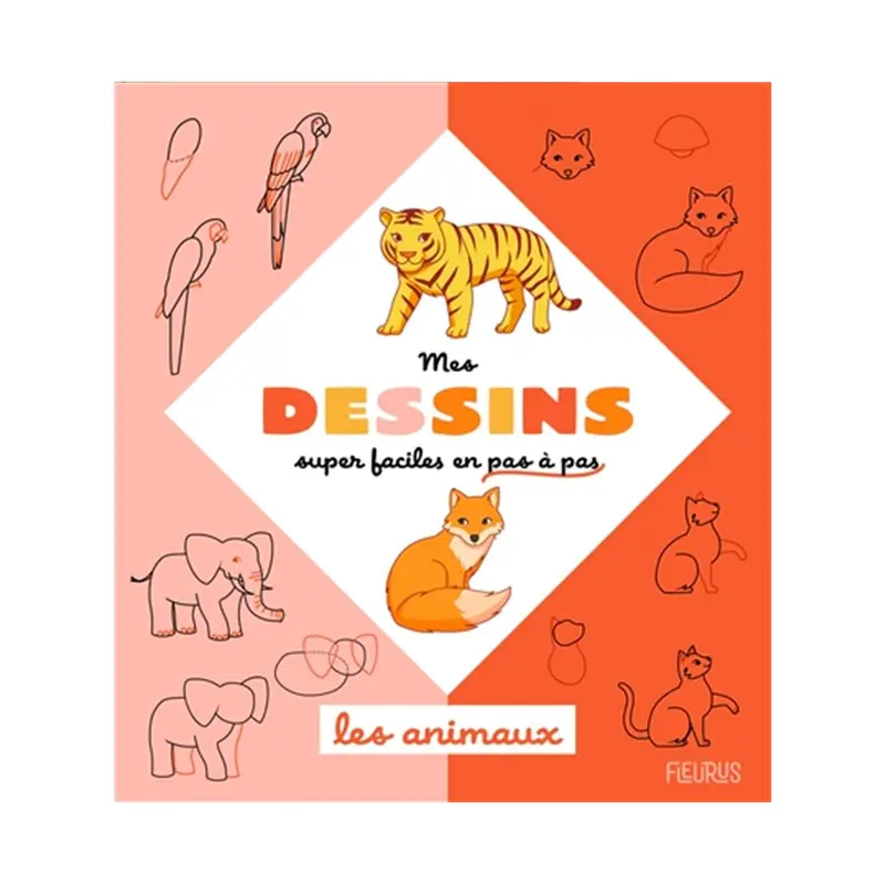 Je dessine de pas  pas les animaux - French Ed.