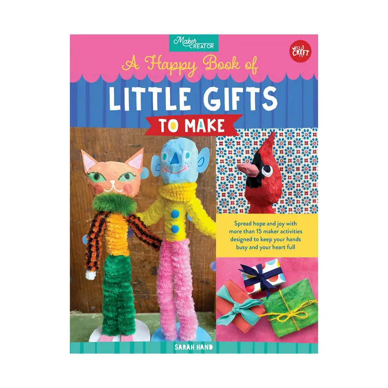A Happy Book of Little Gifts to Make
