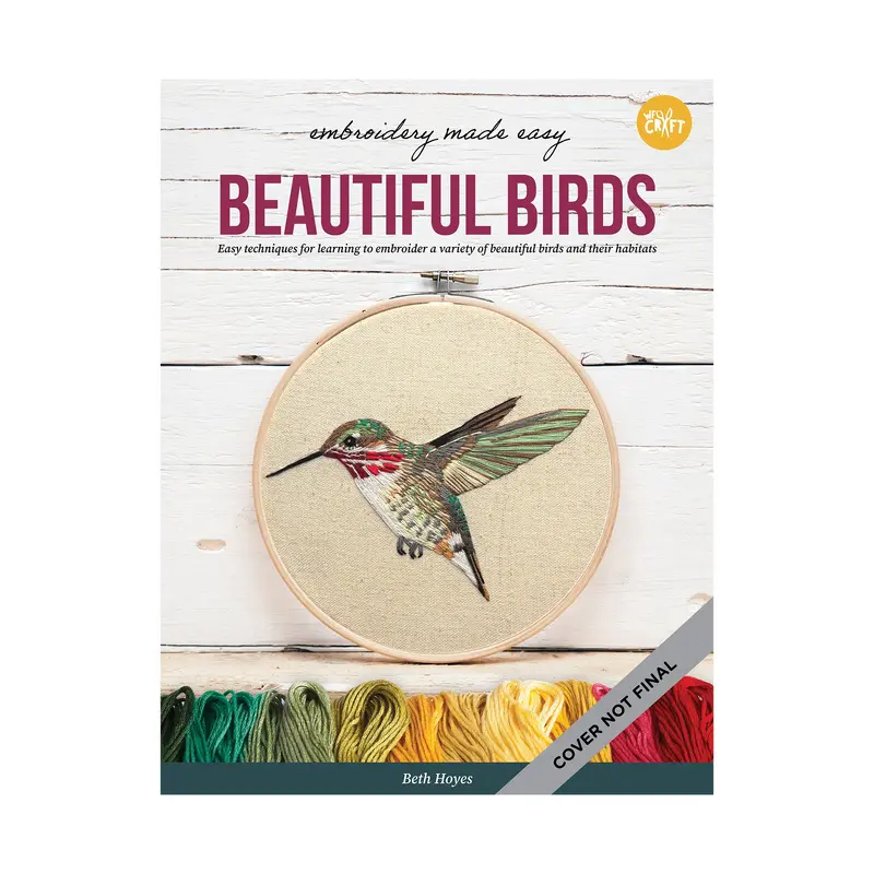 Embroidery Made Easy: Beautiful Birds