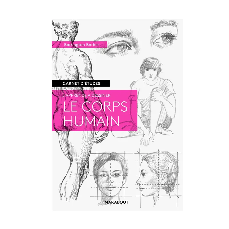 J'apprends  dessiner : Le corps humain - French Ed.