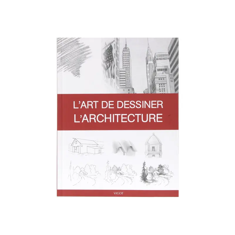 Lart de dessiner larchitecture  French