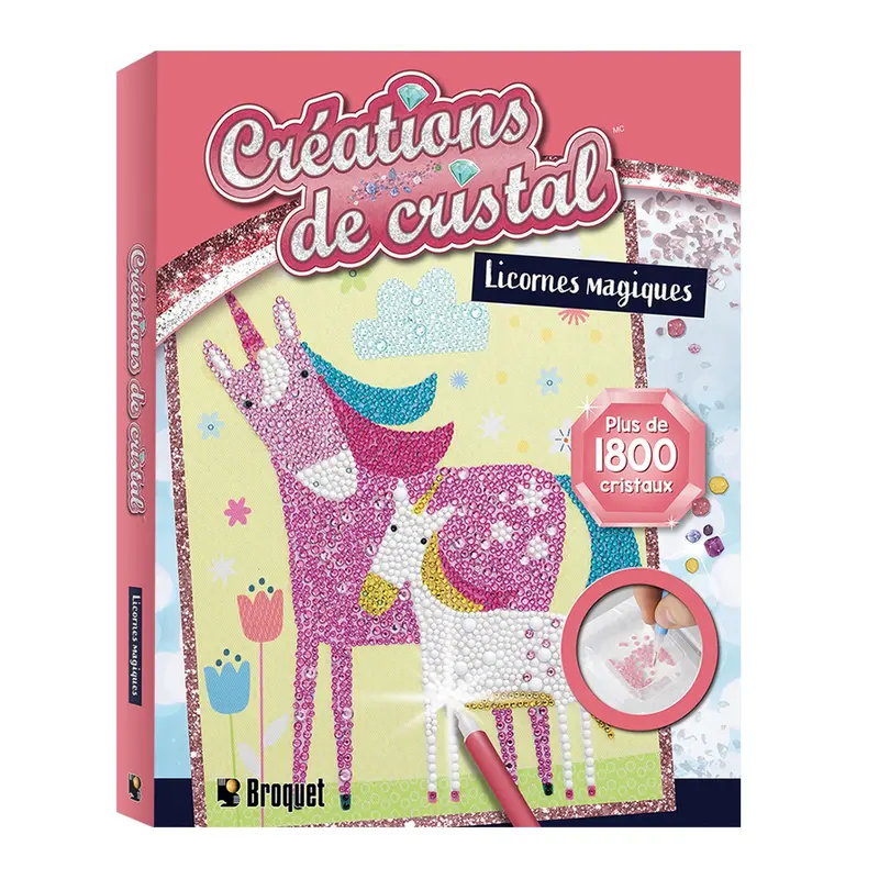 Cration de cristal: licorne magique - French Ed.