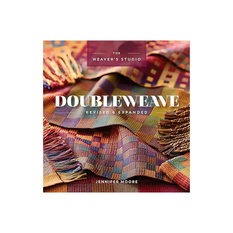 Double Weave (Revised and Expanded Edition) by Jennifer Moore