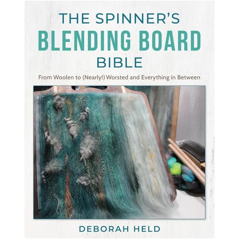 The Spinners Blending Board Bible by Deborah Held