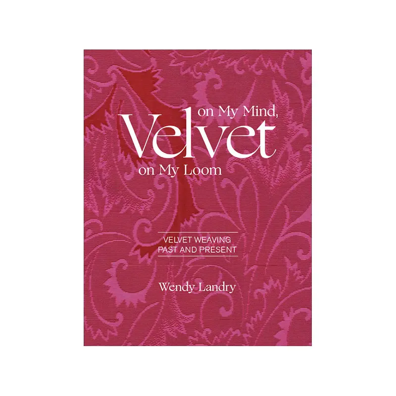 Velvet on My Mind, Velvet on My Loom