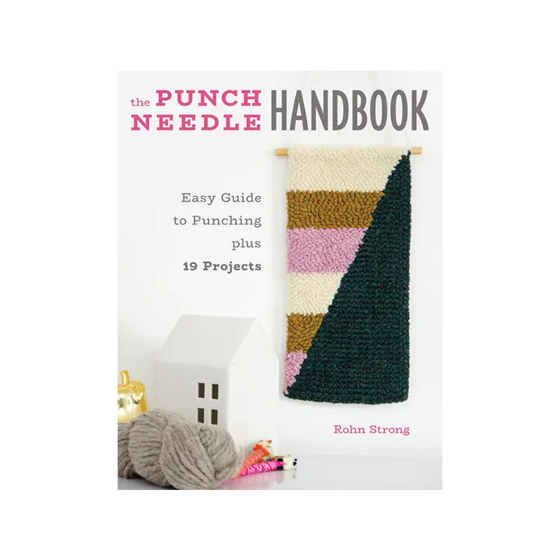 The Punch Needle Handbook