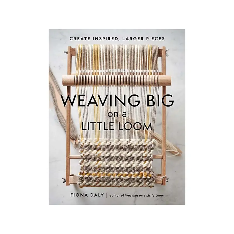 Weaving Big on a Little Loom