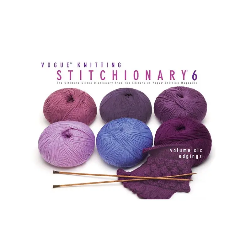 Vogue Knitting Stitchionary Volume Six
