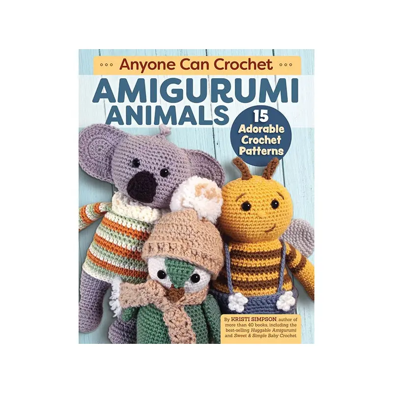 Anyone Can Crochet Amigurumi Animals