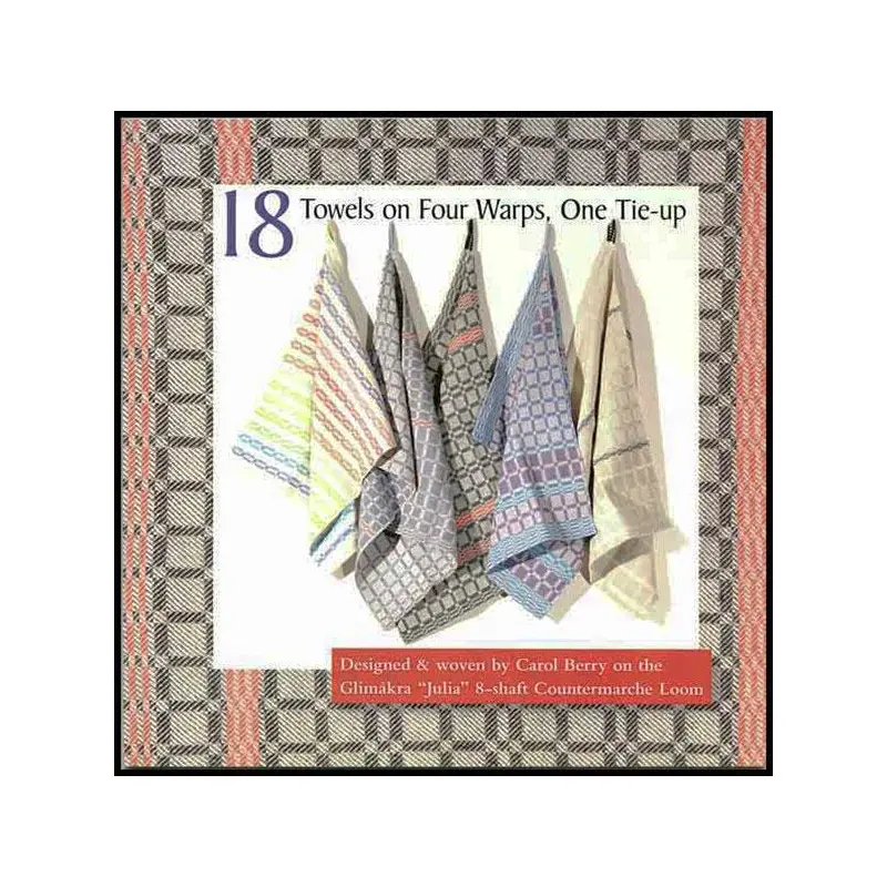 18 Towels on Four Warps, One Tie-Up