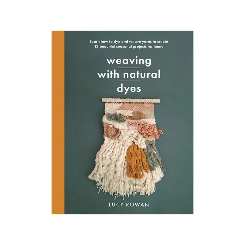 Weaving with Natural Dyes